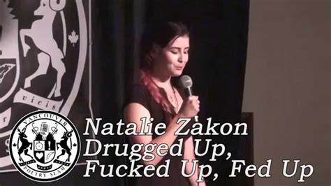 Natalie Zakon Drugged Up Fucked Up Fed Up Youtube