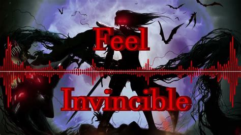 Nightcore ~ Feel Invincible Youtube