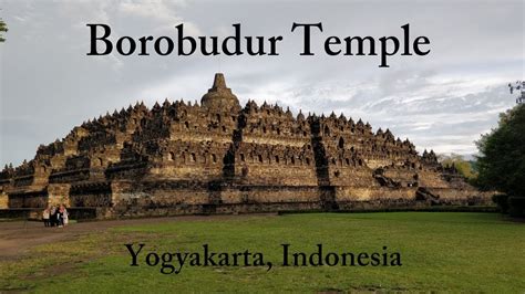 🇮🇩 Borobudur Worlds Largest Buddhist Temple Youtube
