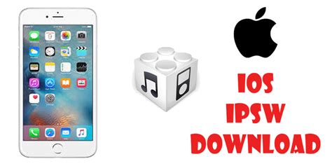 Download Ios Firmware Ipsw For Apple Iphone Direct Links Apple