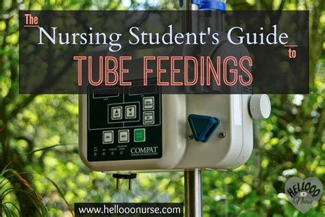 The Nursing Students Guide To Tube Feedings