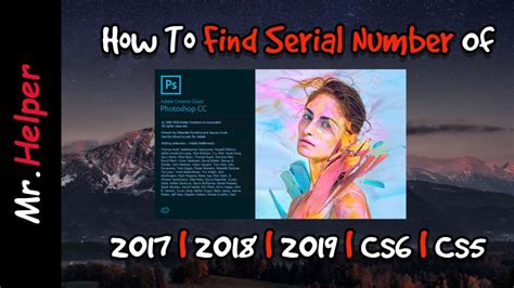 How To Find The Serial Number Of Adobe Photoshop Cc 2018 Mrhelper