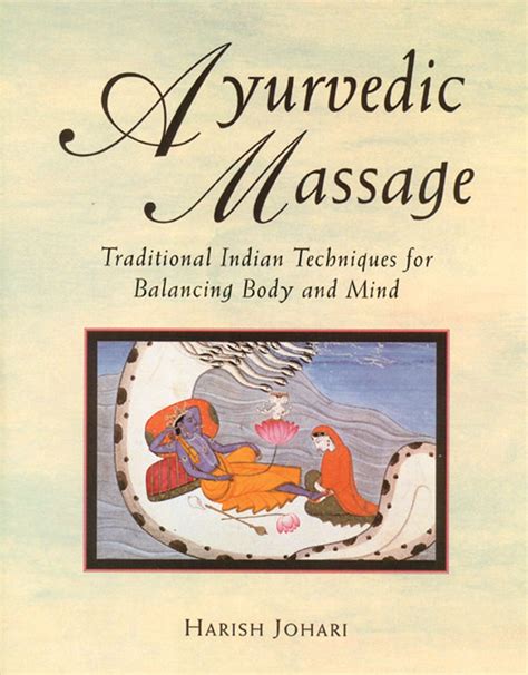 ayurvedic massage book by harish johari official publisher page simon and schuster