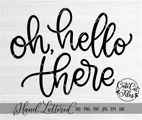 Oh Hello There Svg Png Dxf Hello Cut File Hello Doormat Etsy