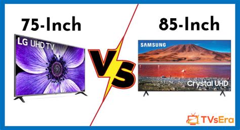75 Vs 85 Inch Tv Detailed Comparison By Tvs Experts