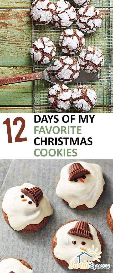 Twelve Days Of My Favorite Christmas Cookies With Frosting On Top And