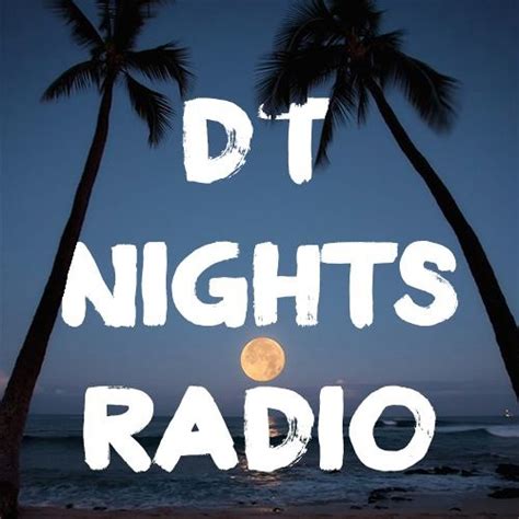 Stream Dormtainment Listen To Dt Nights Radio Playlist Online For