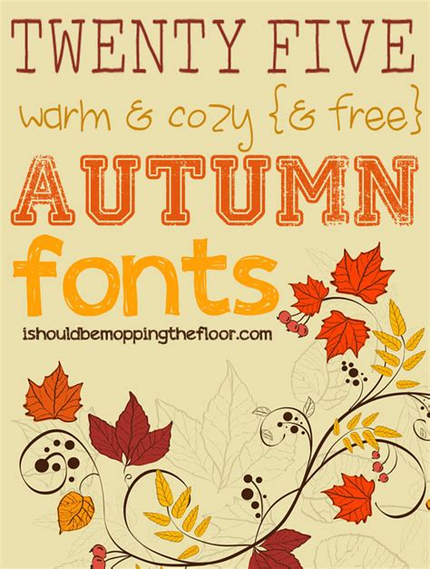 25 Free Fall Fonts I Should Be Mopping The Floor