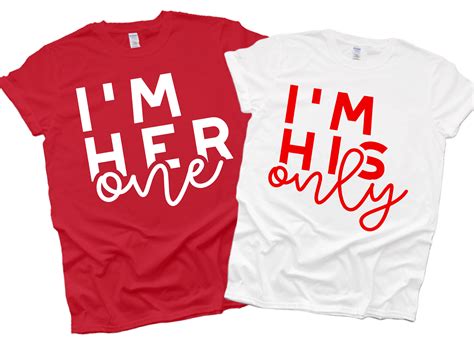 Im Her One And Im His Only Anniversary Shirts Couples T Shirts