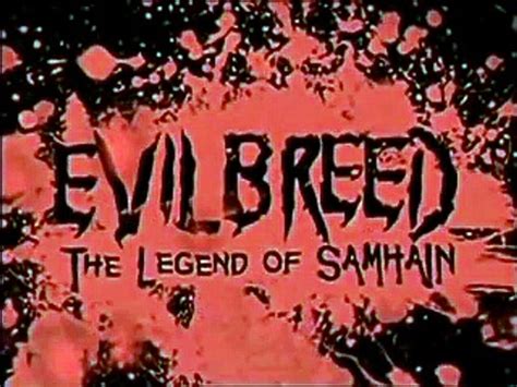 Evil Breed The Legend Of Samhain 2003 Trailer Vídeo Dailymotion