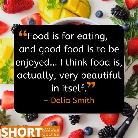 Best Food Quotes Food Quotes Sharing Food Quote Food