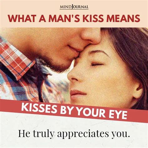 Types Of Kisses And Their Meanings How To Tell He Loves You By His
