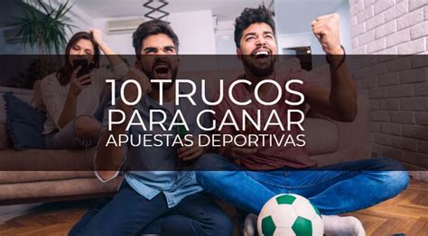 10 Trucos Para Ganar Dinero Con Las Apuestas Deportivas 2024