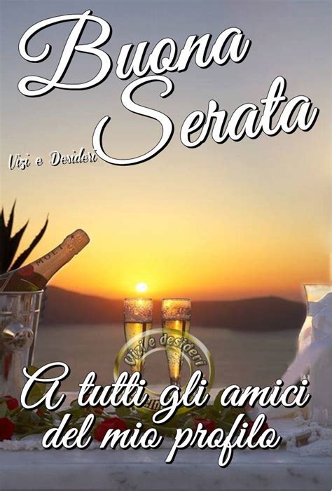 Immagini e citazioni divertenti, parole e aforismi per augurare buona serata, immagini di buona serata per whatsapp da condividere. Buona Serata a tutti gli amici del mio profilo immagine ...