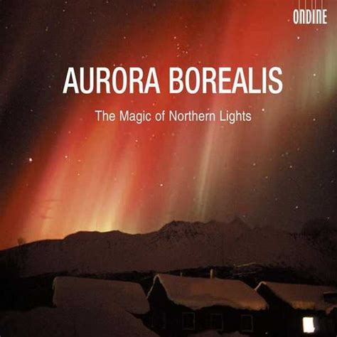 Aurora Borealis The Magic Of Northern Lights Flac Boxsetme