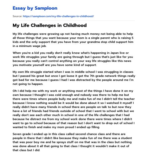My Life Challenges In Childhood Personal Essay On