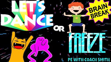 Let’s Dance Or Freeze Brain Break Just Dance Go Noodle Inspired Youtube