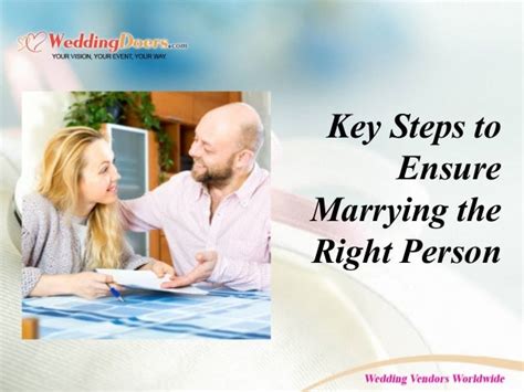Key Steps To Ensure Marrying The Right Person