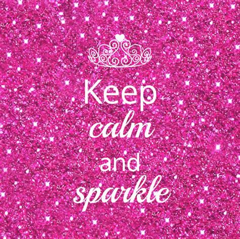 Keep Calm And Sparkle With Pink Glitter Pink Glitter Sparkle