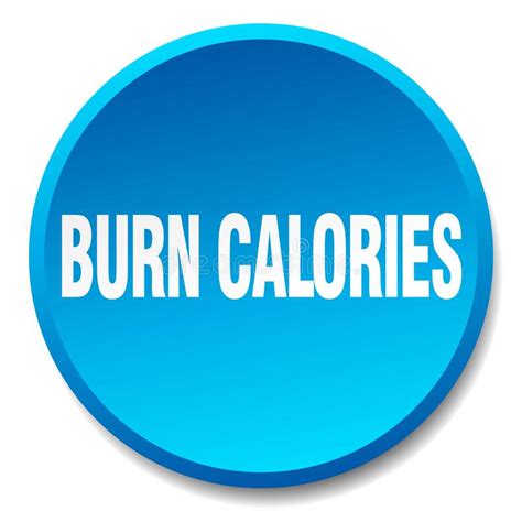 Burn Calories Button Stock Vector Illustration Of Burn 122695108
