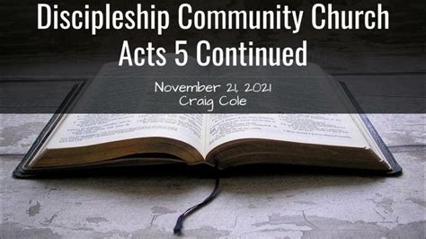 Discipleship Community Church Acts 5 Continued Youtube