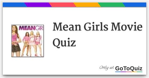 Mean Girls Movie Quiz