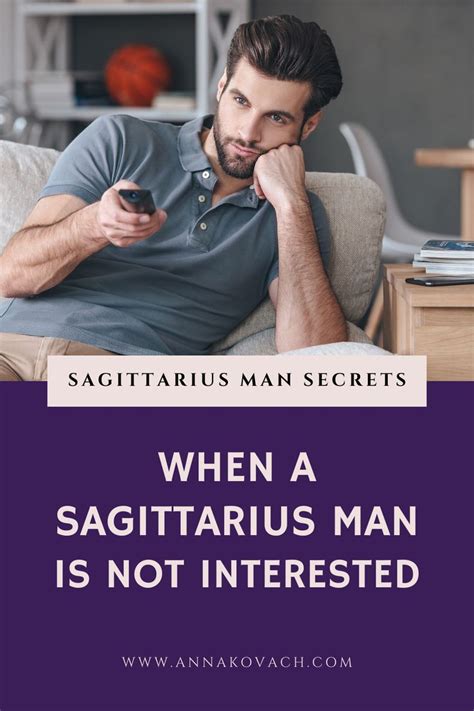 When A Sagittarius Man Is Not Interested This Is What To Try