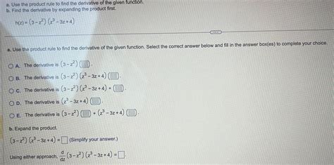 Answered A Use The Product Rule To Find The Derivative Of The Given Kunduz