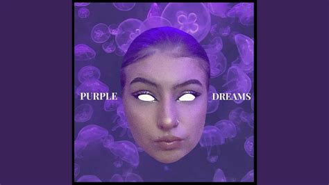 Purple Dreams Youtube