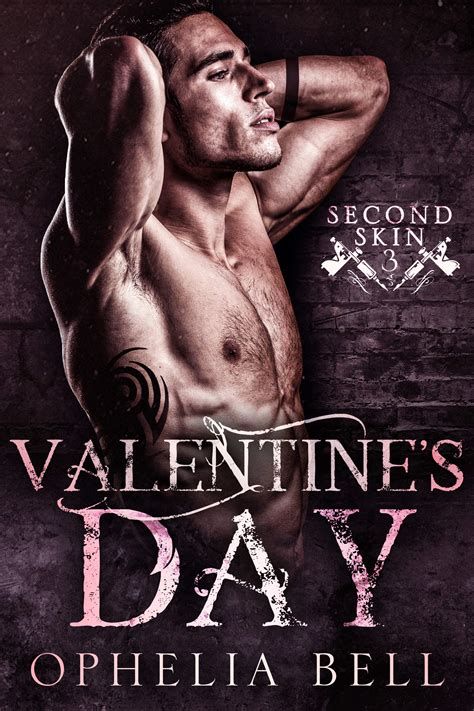 Valentine S Day Second Skin By Ophelia Bell Goodreads