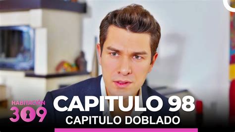 Habitación 309 Capítulo 98 Doblado En Español Youtube