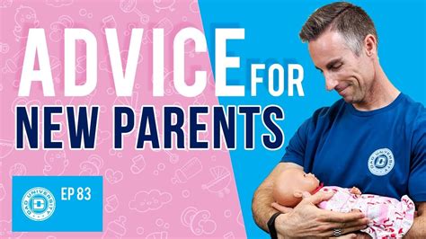 Advice For New Parents 5 Crucial Tips You Should Know Dad