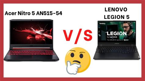 Lenovo Legion 5 Vs Acer Nitro 5 Youtube