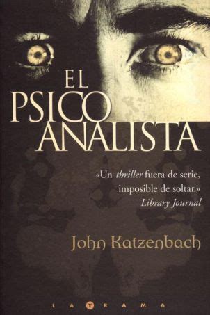 Article (pdf available) in espiral: Los mil y un libros: El Psicoanalista - John Katzenbach (PDF)