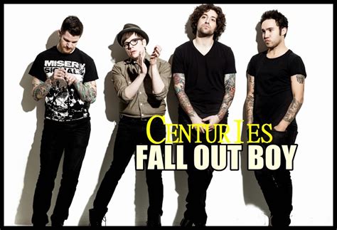 Song Lyrics Centuries Song Lyrics Fall Out Boy