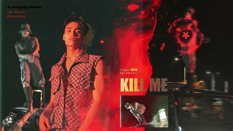 Mono Kill Me Album 22 Track No04 Youtube