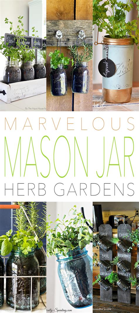 Marvelous Mason Jar Herb Gardens The Cottage Market