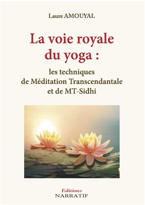 Buy La Voie Royale Du Yoga Les Techniques De Méditation