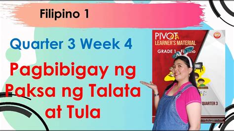 Filipino 1 Quarter 3 Week 4 Pagbibigay Ng Paksa Ng Talata At Tula Youtube
