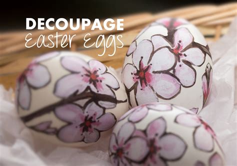 Decoupage Easter Eggs Liz Mannegren