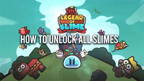 All Slimes In Legend Of Slime And How To Unlock Gamer Digest