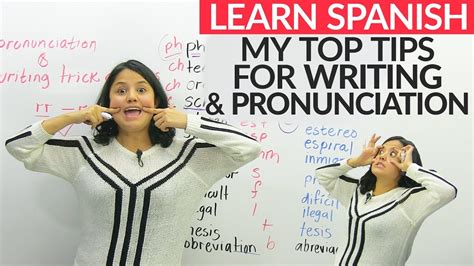 Spanish Writing And Pronunciation Top Tricks And Tips Youtube