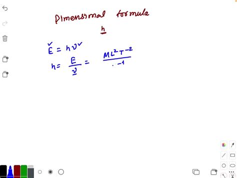 Solvedthe Dimensional Formula For Plancks Constant Is A Ml2 T 1