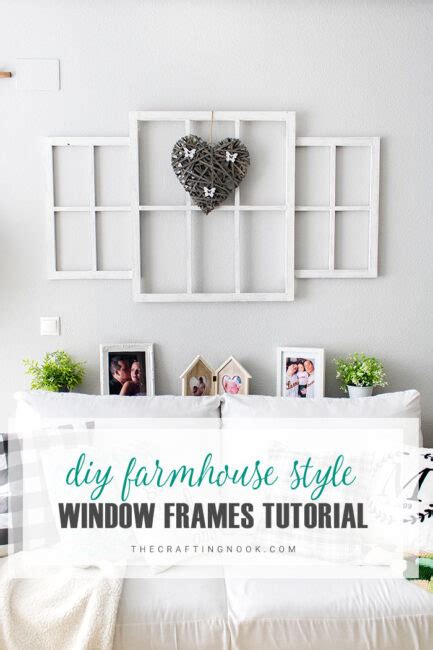 Diy Farmhouse Style Window Frames Tutorial The Crafting Nook