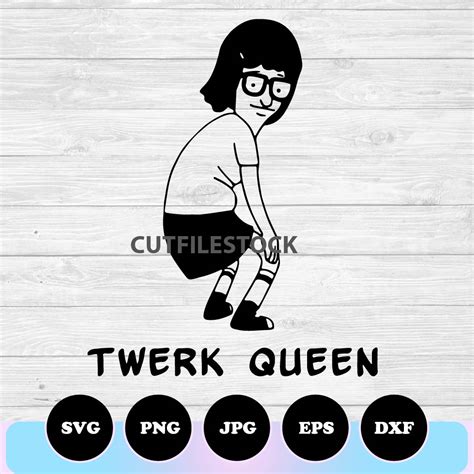 Twerk Queen Tina Bob S Burgers Svg Png Silhouette Digital File