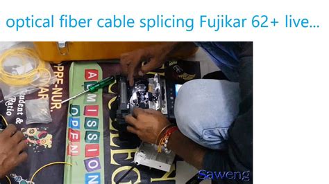 Optical Fiber Splicing And Installing Fujikura 80s Youtube