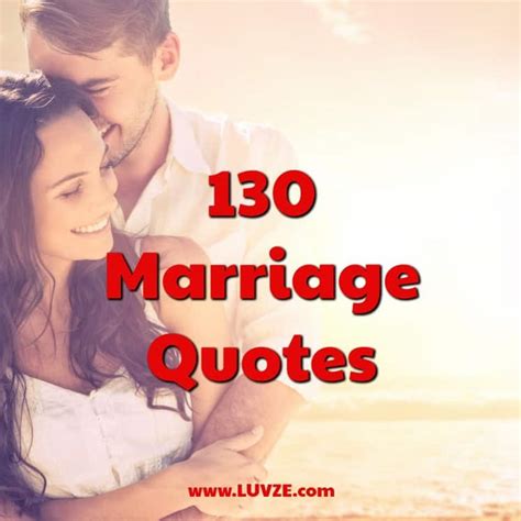 130 Marriage Quotes And Sayings