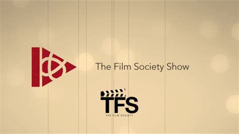 The Film Society Show Staffs Tv Special Youtube