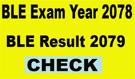 Ble Result 2079 Check With Grade Sheet Dle Result 2079