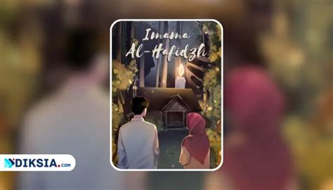 Novel Imama Al Hafidz Kisah Cinta Dan Hijrah Yang Menginspirasi